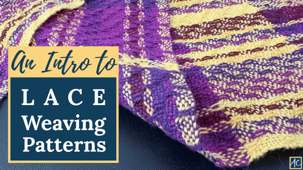 An Intro to Lace Weaving Patterns - Acton Creative