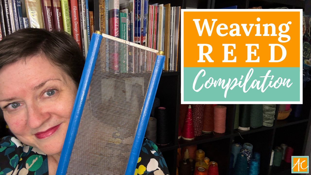 Weaving Reed Compilation - Acton Creative